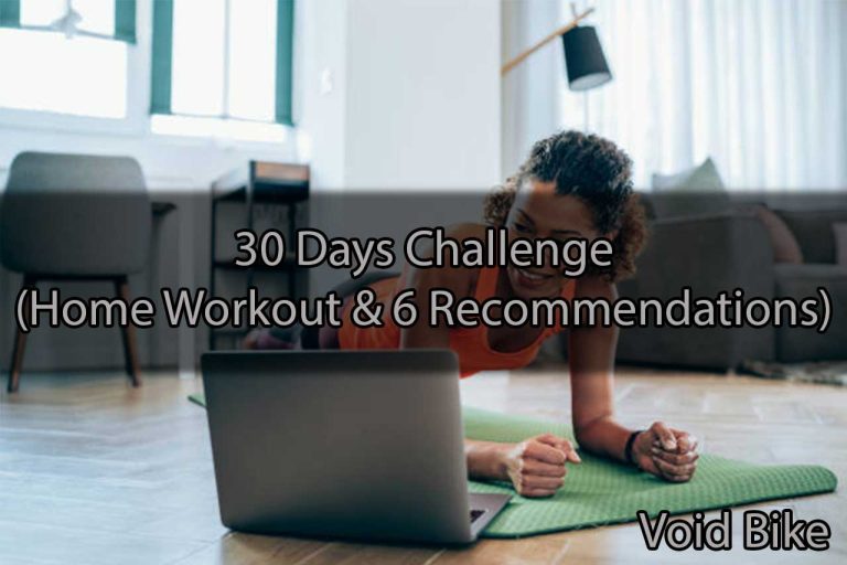 30 Days Challenge (Home Workout & 6 Recommendations)
