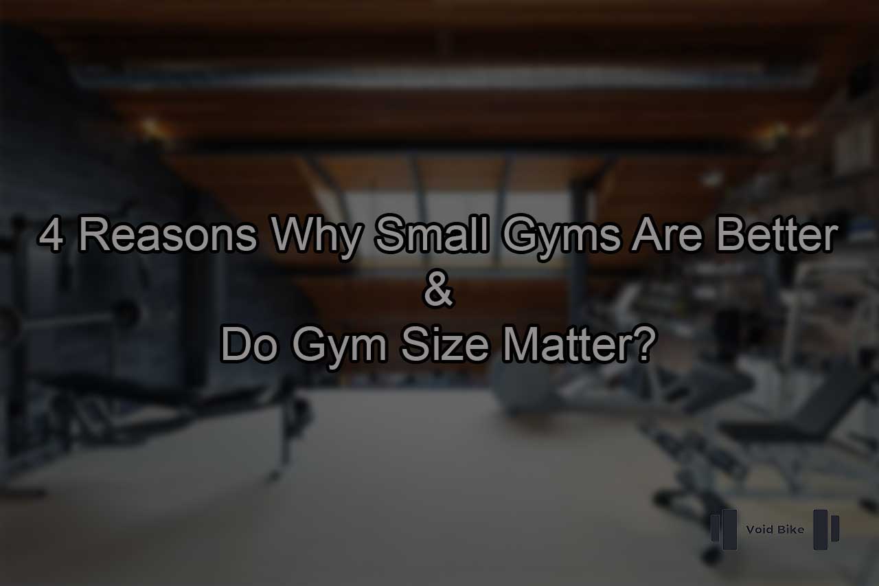 4 Reasons Why Small Gyms Are Better